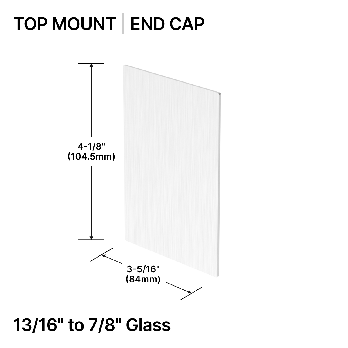 GGH Base Shoe End Cap - Top Mount - From 13/16" (20.26mm) to 7/8" (21.52mm) Glass