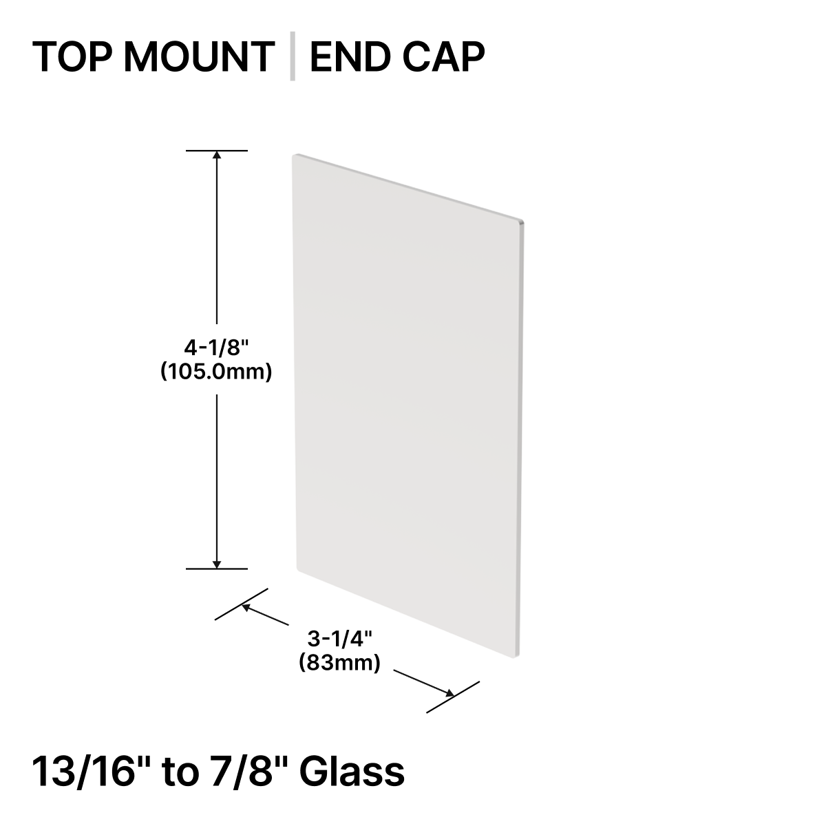 GGH Base Shoe End Cap - Top Mount - From 13/16" (20.26mm) to 7/8" (21.52mm) Glass